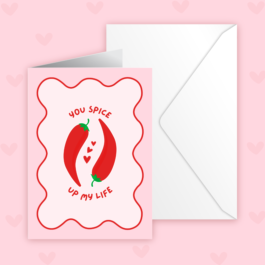 'You Spice Up My Life' Valentines Card