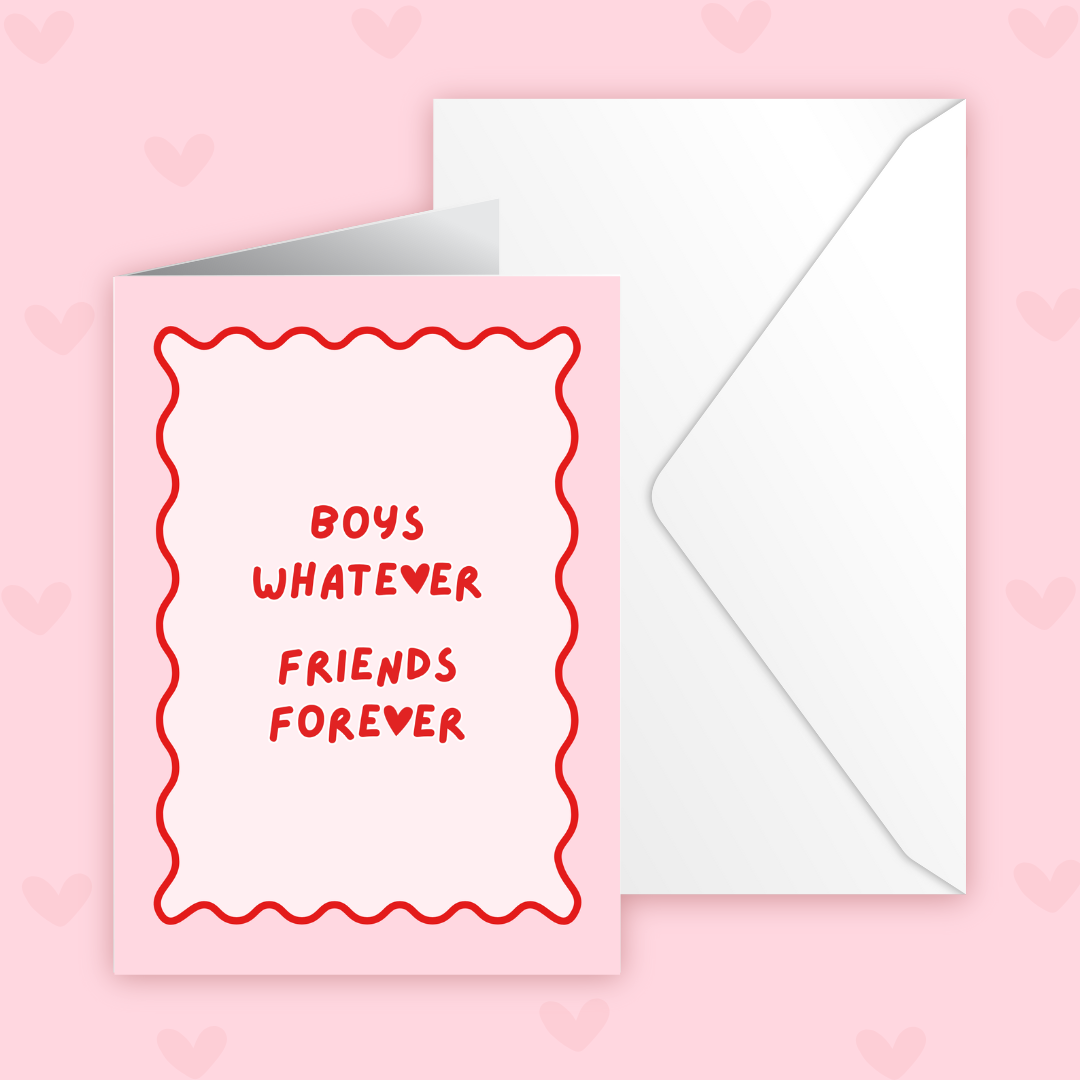 'Boys Are Whatever' Galentines Card