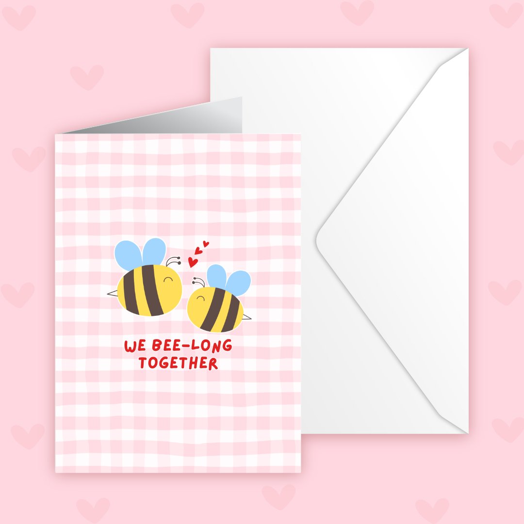'We Bee-Long Together' Valentines Card